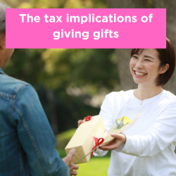The tax implications of giving gifts Thumbnail