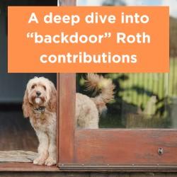 A deep dive into "backdoor" Roth contributions Thumbnail