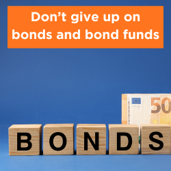 Don't give up on bonds and bond funds Thumbnail
