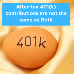After-tax 401(k) contributions are not the same as Roth Thumbnail