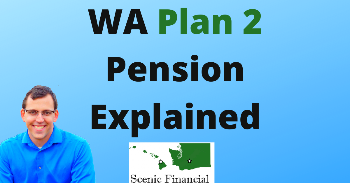 How Plan 2 Works Department of Retirement Systems — Scenic Financial