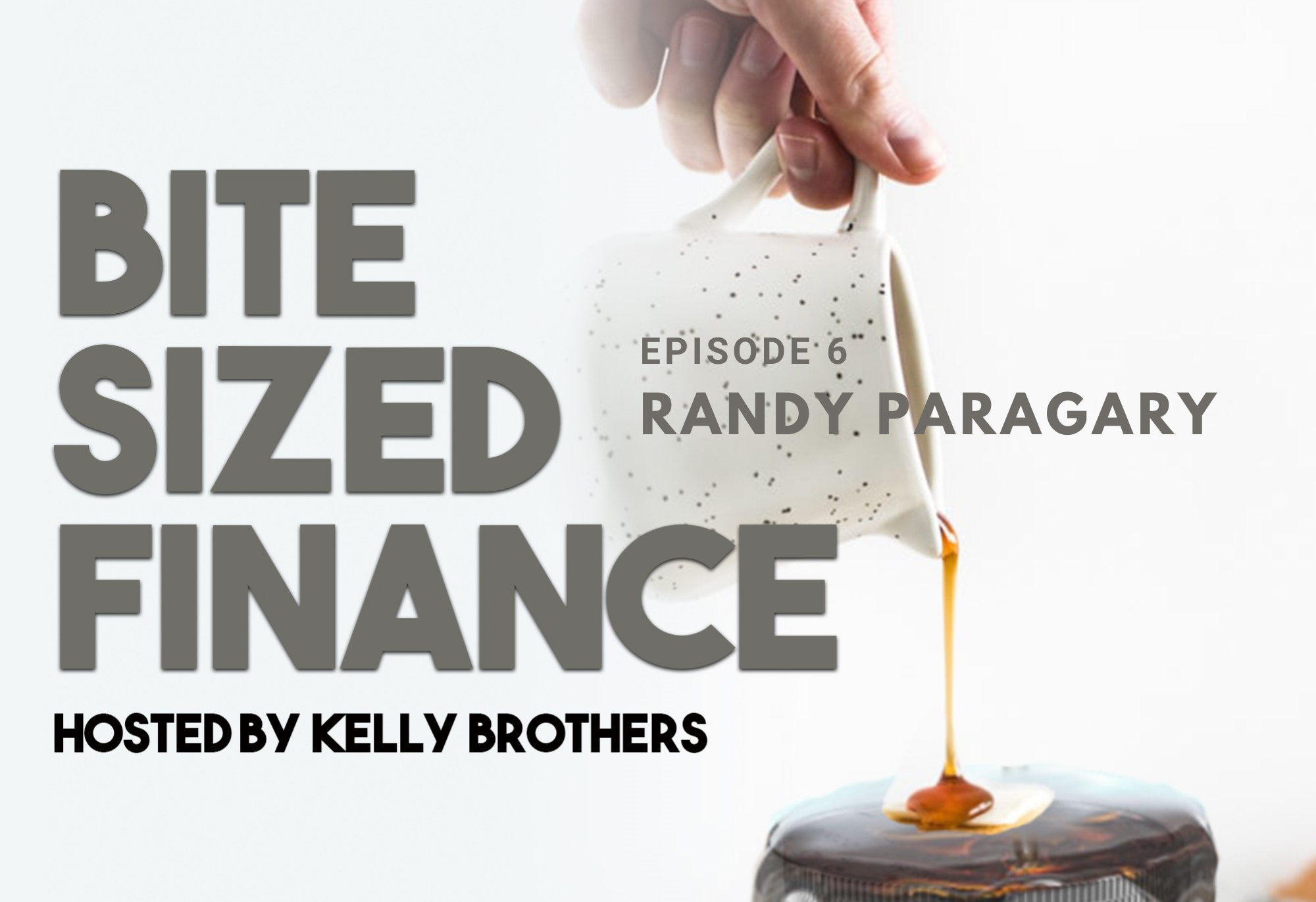 Episode 6 - Randy Paragary Thumbnail