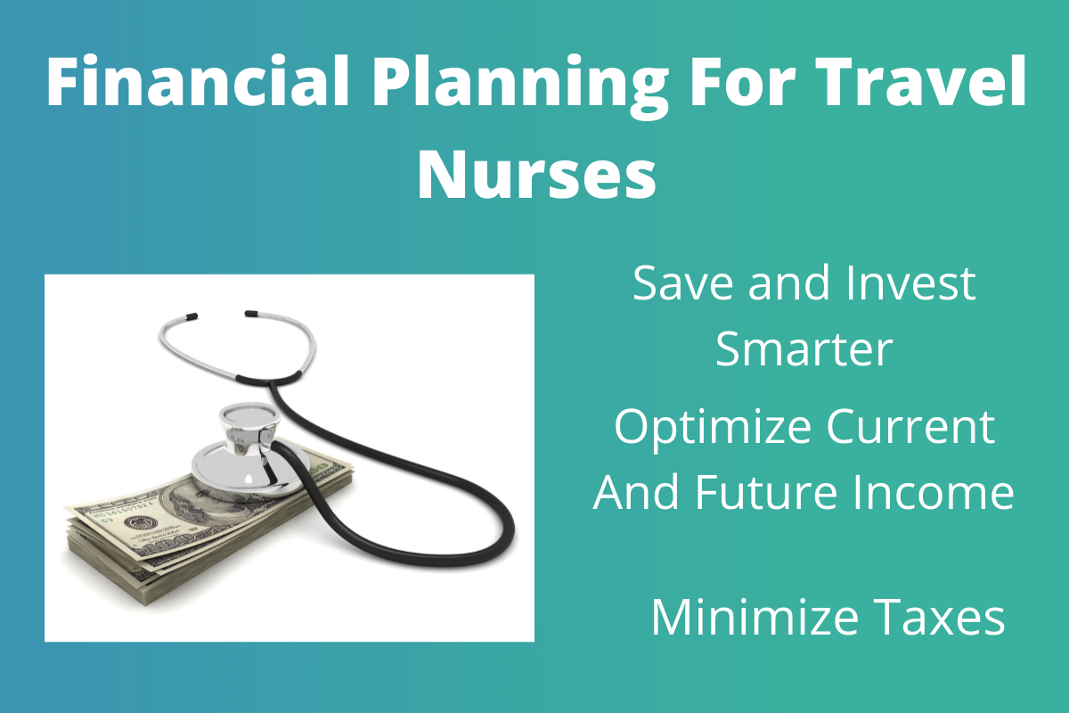 Financial Planning For Travel Nurses | HCP Wealth Planning — Flat Fee Financial  Advisor | Jacksonville, FL | HCP Wealth Planning, image size:1200x800