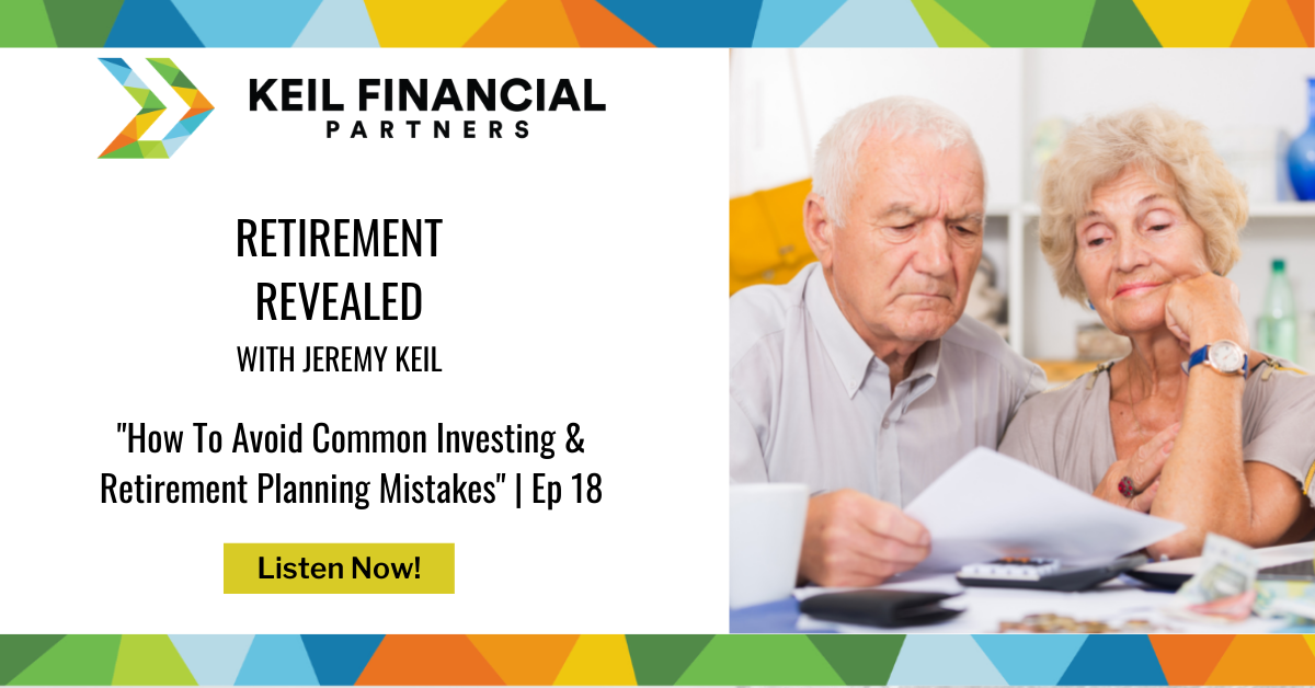 How To Avoid Common Investing & Retirement Planning Mistakes | Podcast Thumbnail