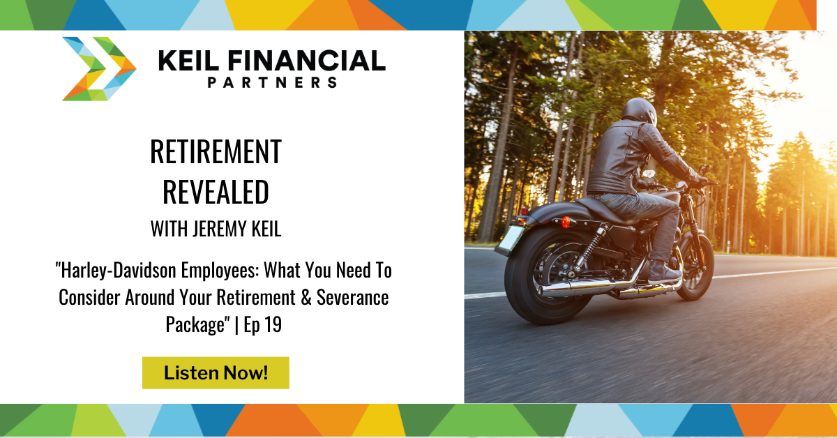Harley-Davidson Employees: What You Need To Consider Around Your Retirement & Severance Package | Podcast Thumbnail