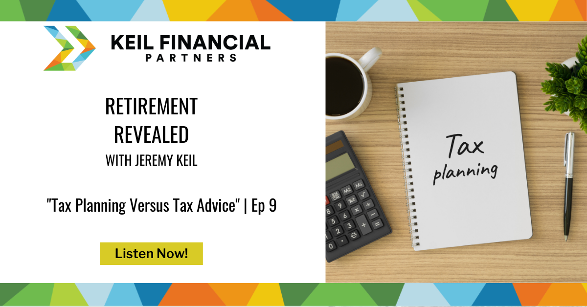 Tax Planning Versus Tax Advice | Podcast Thumbnail