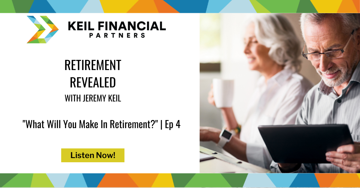 What Will You Make In Retirement? | Podcast Thumbnail