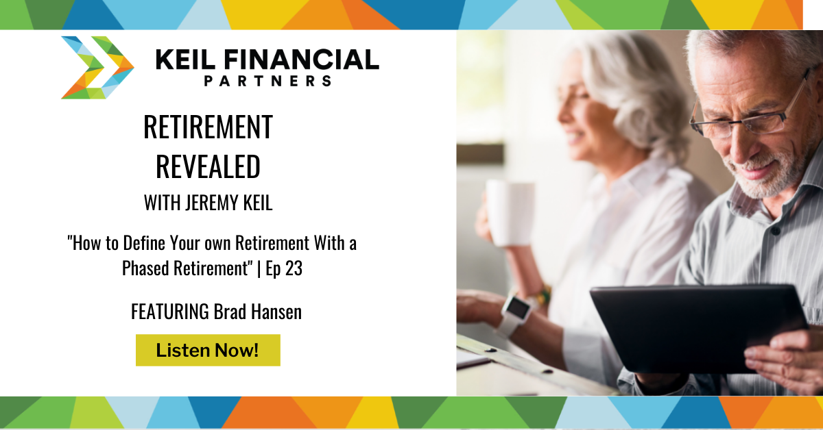 How to Define Your own Retirement With a Phased Retirement — With Brad Hansen | Podcast Thumbnail