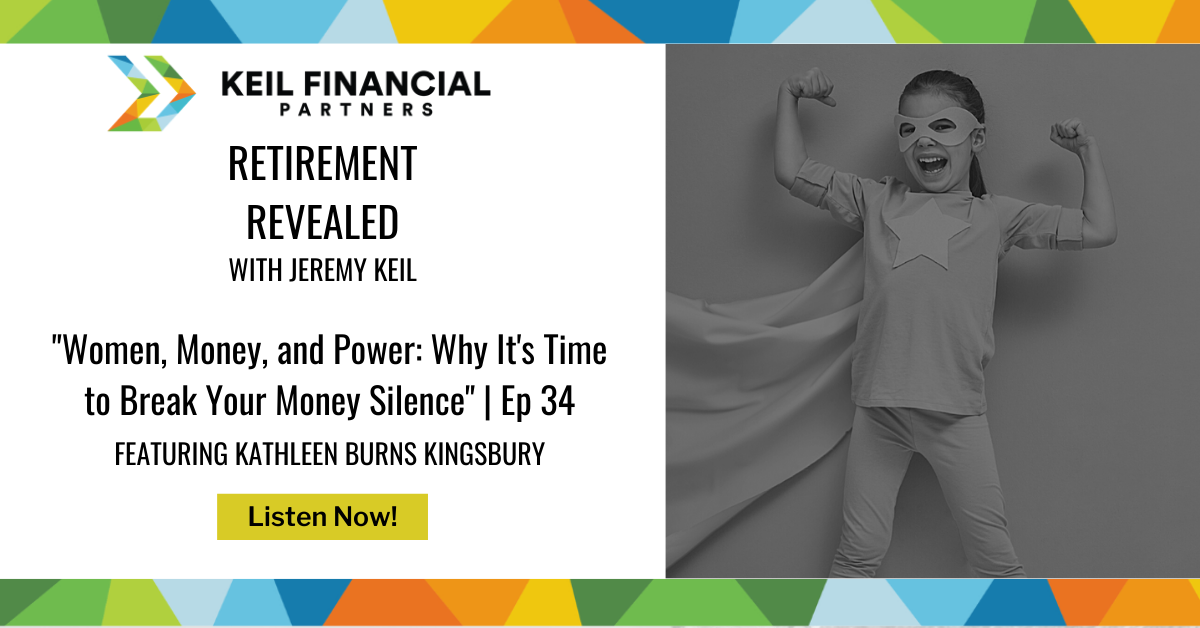 Women, Money, and Power: Why It’s Time to Break Your Money Silence – With Kathleen Burns Kingsbury | Podcast Thumbnail