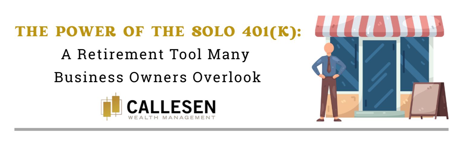 The Power of the Solo 401(k): A Retirement Tool Many Business Owners Overlook Thumbnail