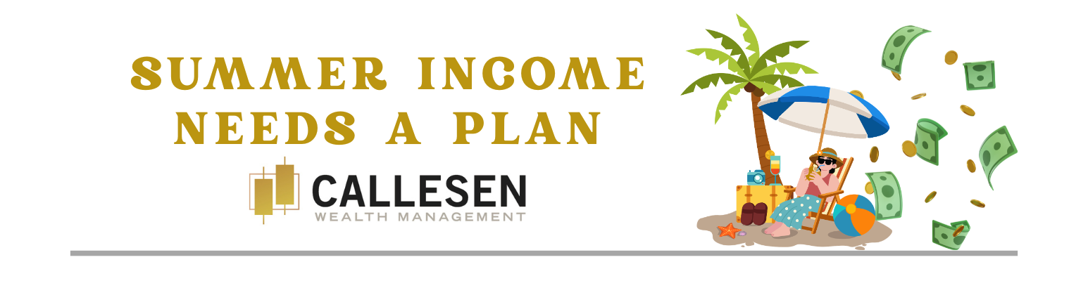 Summer Income Needs a Plan Thumbnail