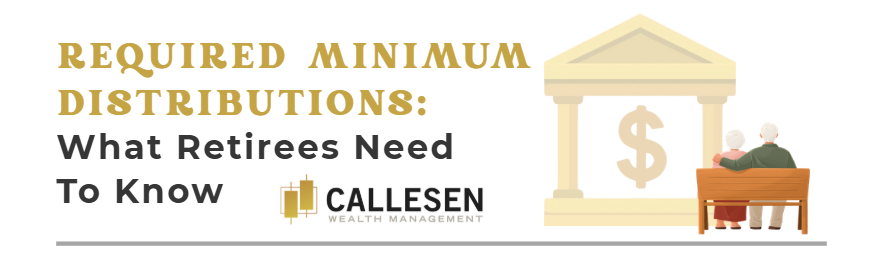 Required Minimum Distributions: What Retirees Need to Know  Thumbnail
