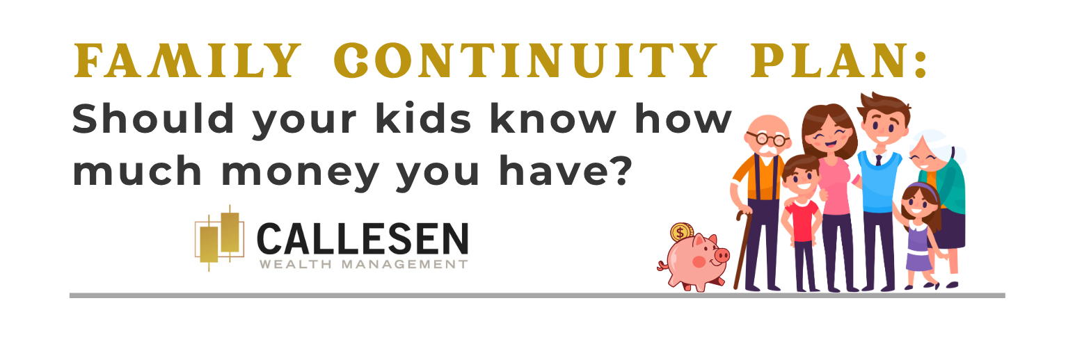 Family Continuity Plan: Should Your Kids Know How Much Money You Have?  Thumbnail