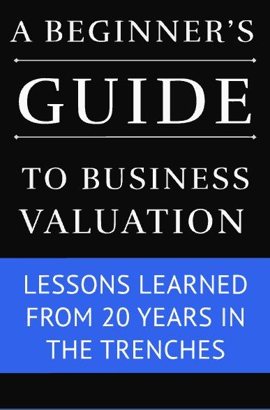 A Beginner’s Guide to Business Valuation and the Asymmetric Perspective  Thumbnail
