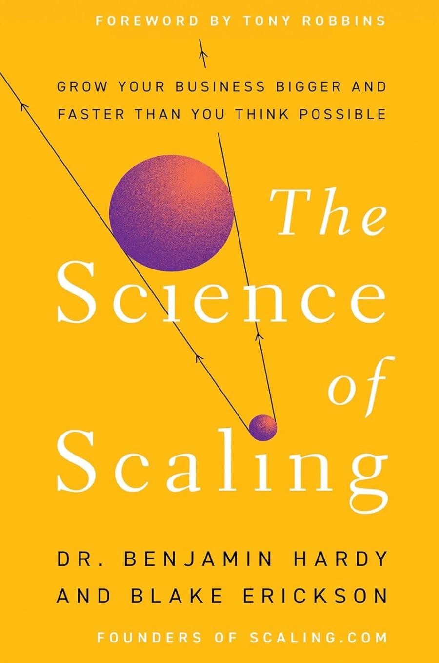 The Science of Scaling: Grow Your Business Bigger and Faster Than You Think Possible Thumbnail