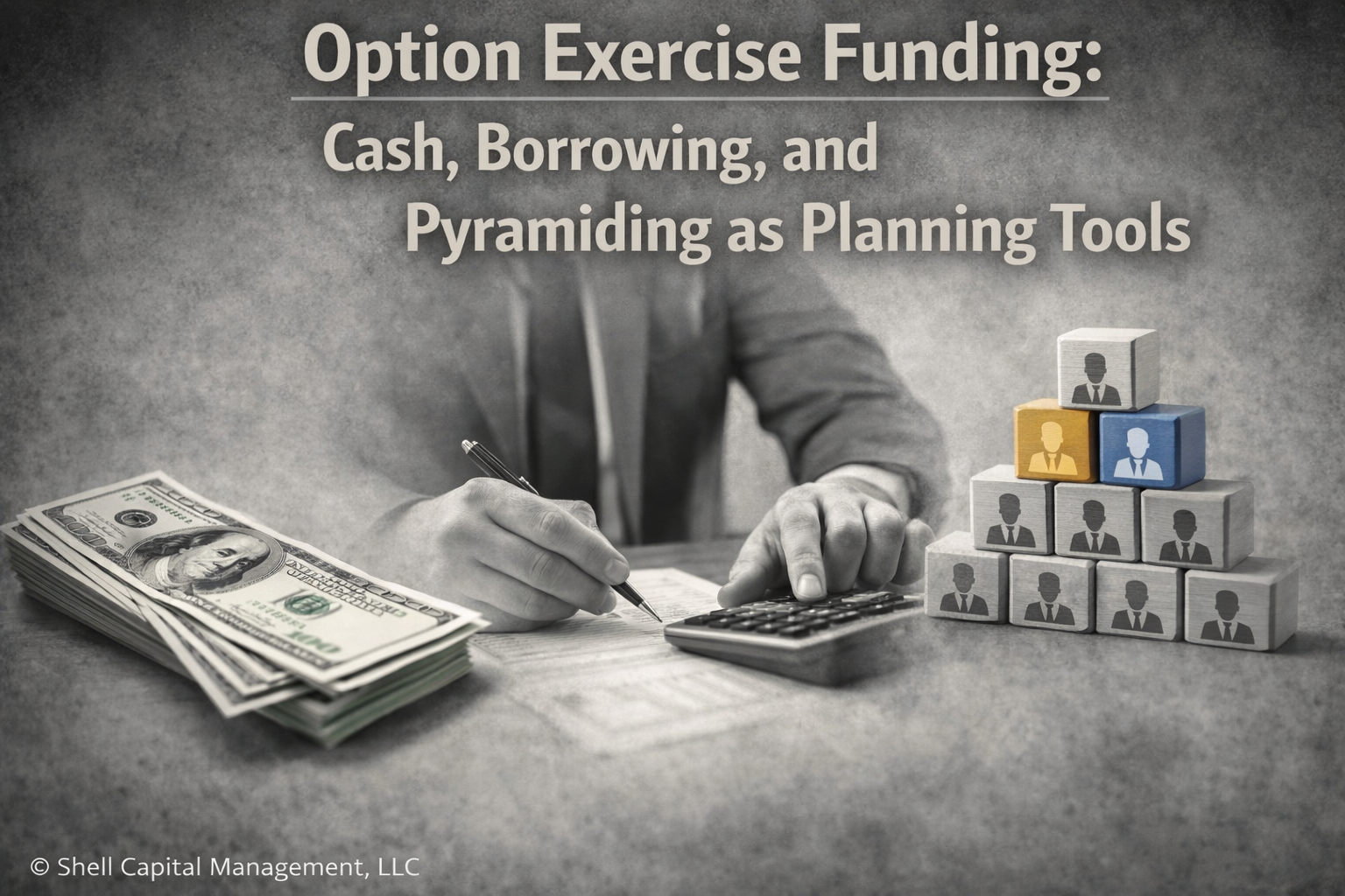 Option Exercise Funding: Cash, Borrowing, and Pyramiding as Planning Tools Thumbnail