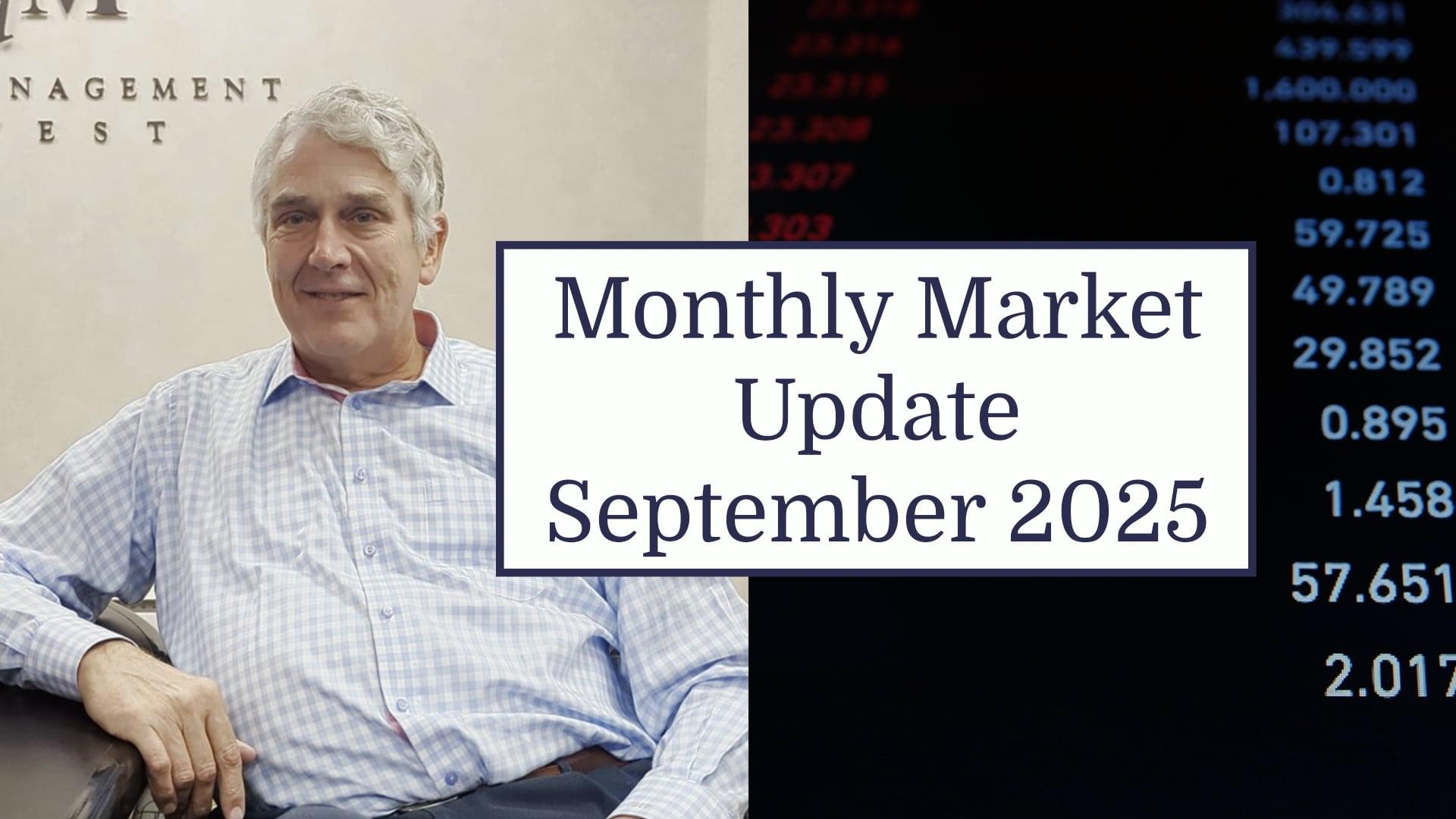 Monthly Market Update - September 2025 Thumbnail