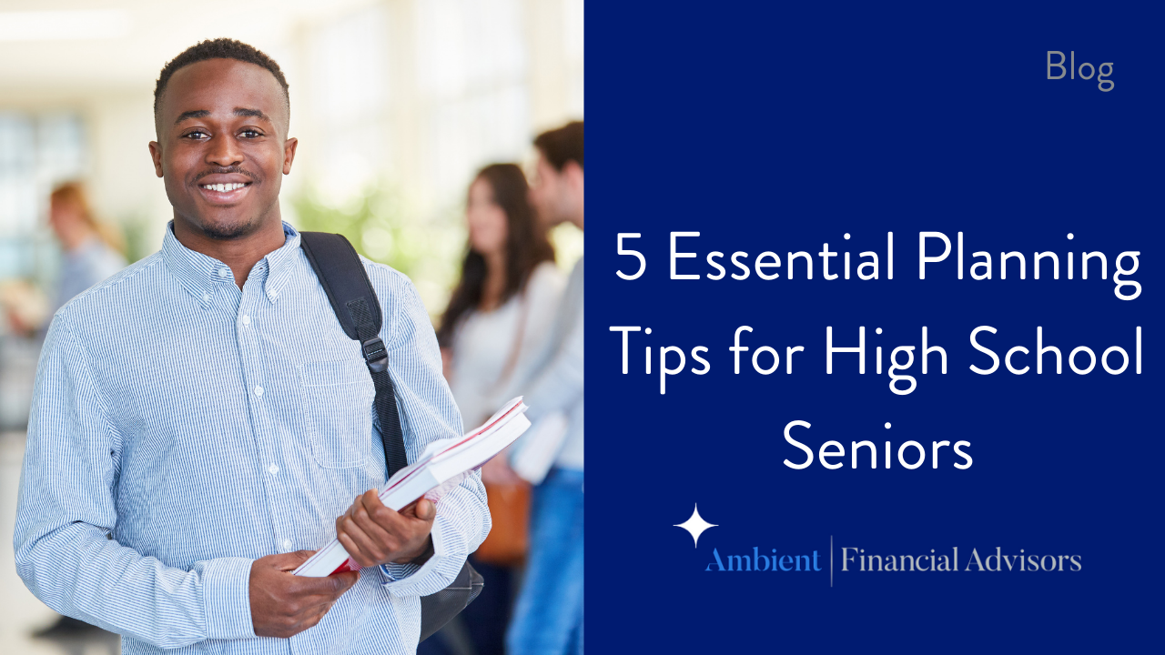5 Essential Planning Tips for High School Seniors Thumbnail