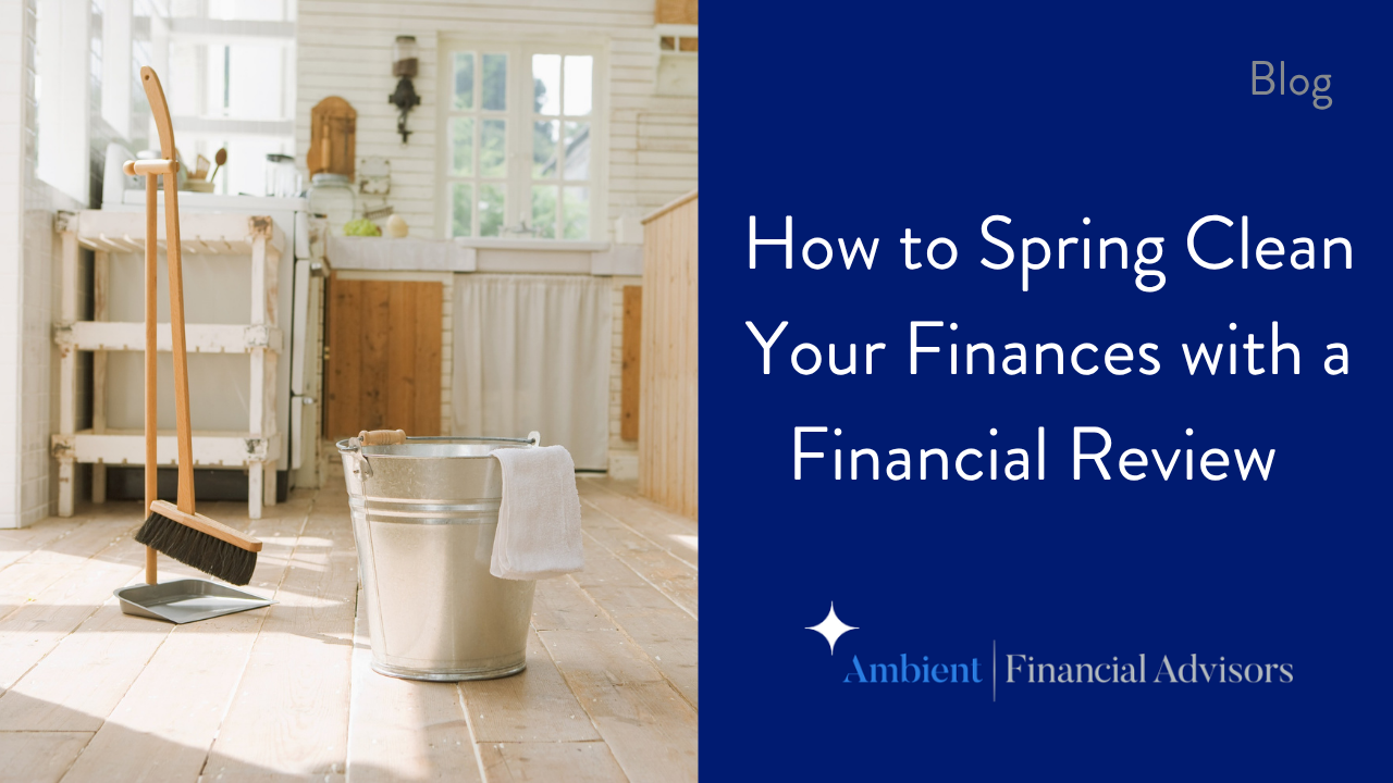How to Spring Clean Your Finances with a Financial Review Thumbnail