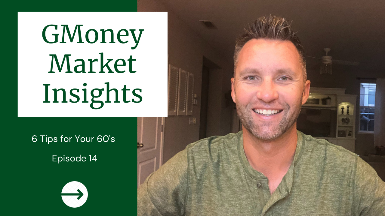 GMoney Market Insights: 6 Tips For Your 60's Thumbnail