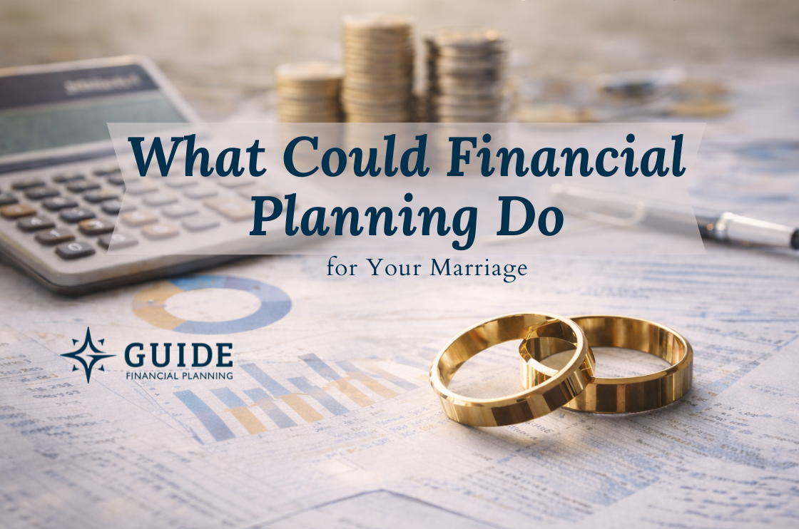 What Could Financial Planning Do for Your Marriage? Thumbnail