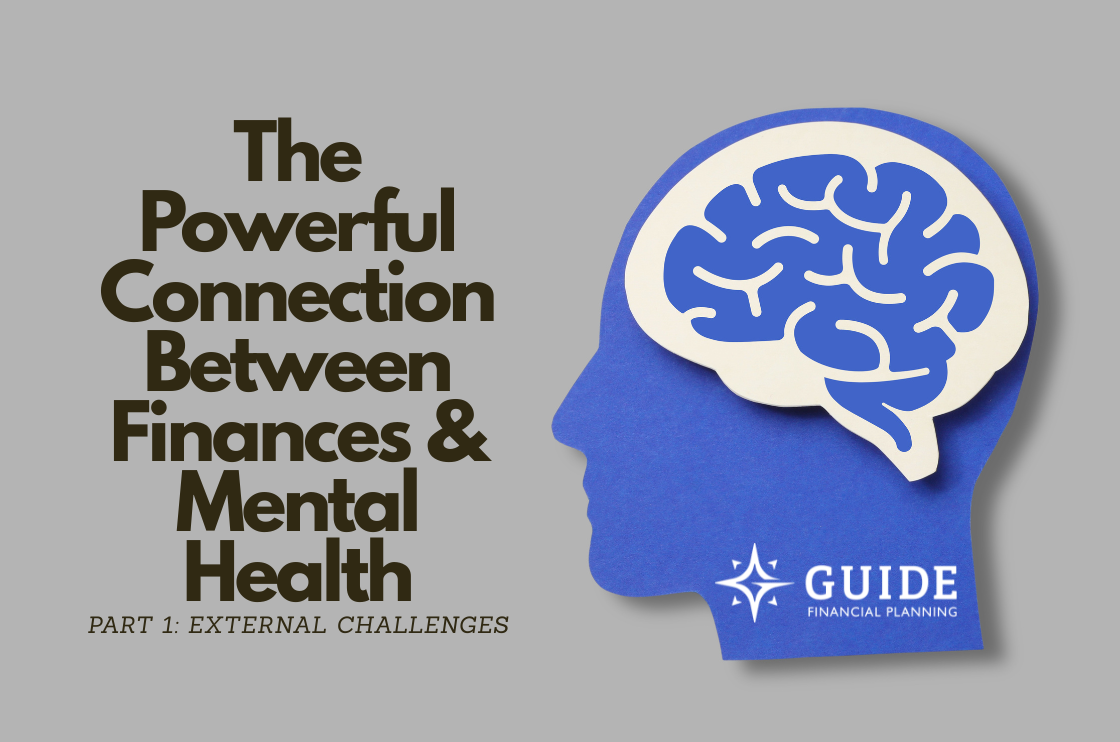 The Powerful Connection Between Finances & Mental Health, Part 1: External Challenges Thumbnail