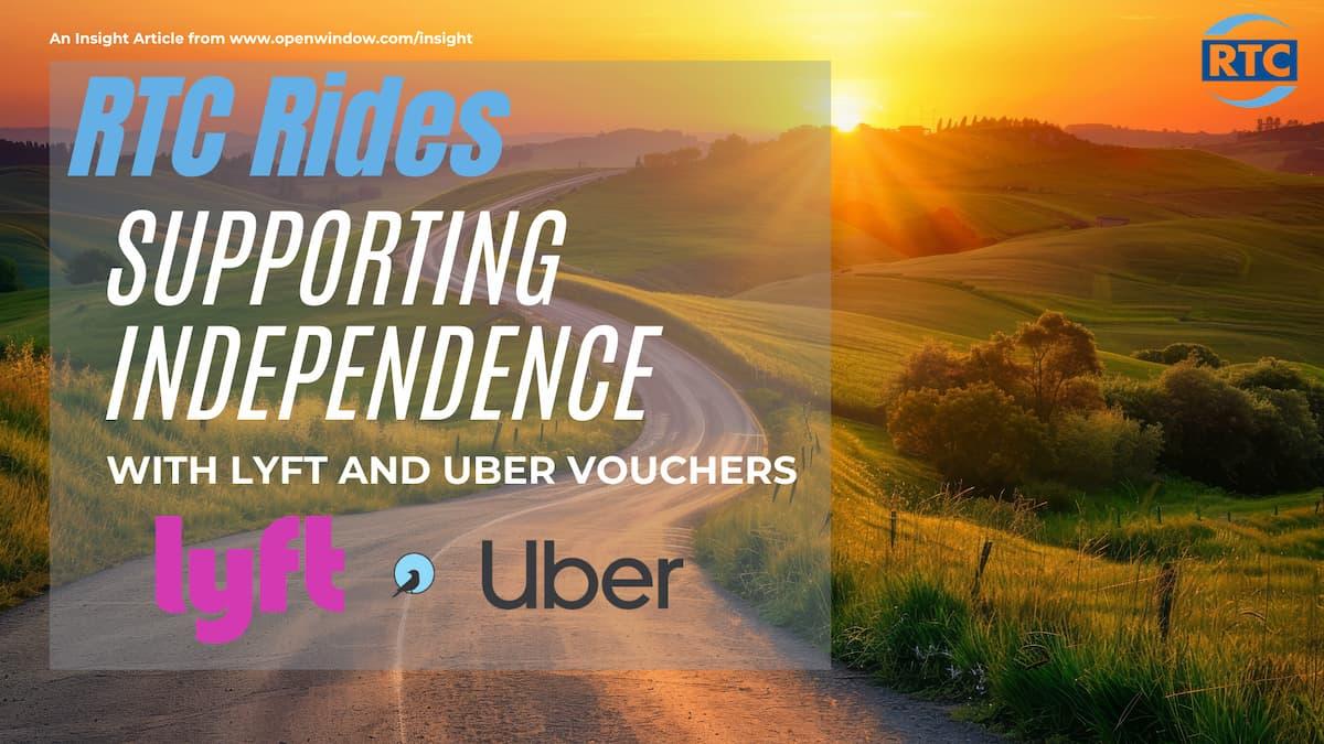 RTC Rides: Supporting Independence with Lyft and Uber Vouchers Thumbnail