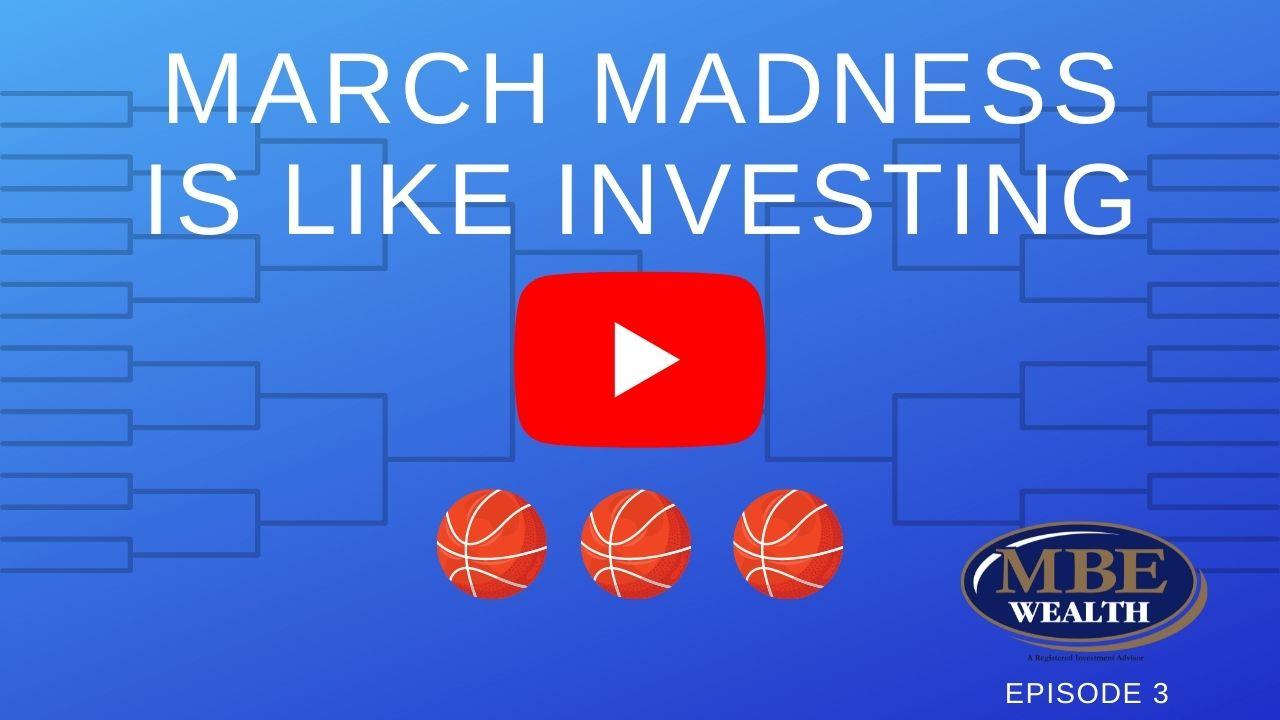 How March Madness Is Like Investing Thumbnail