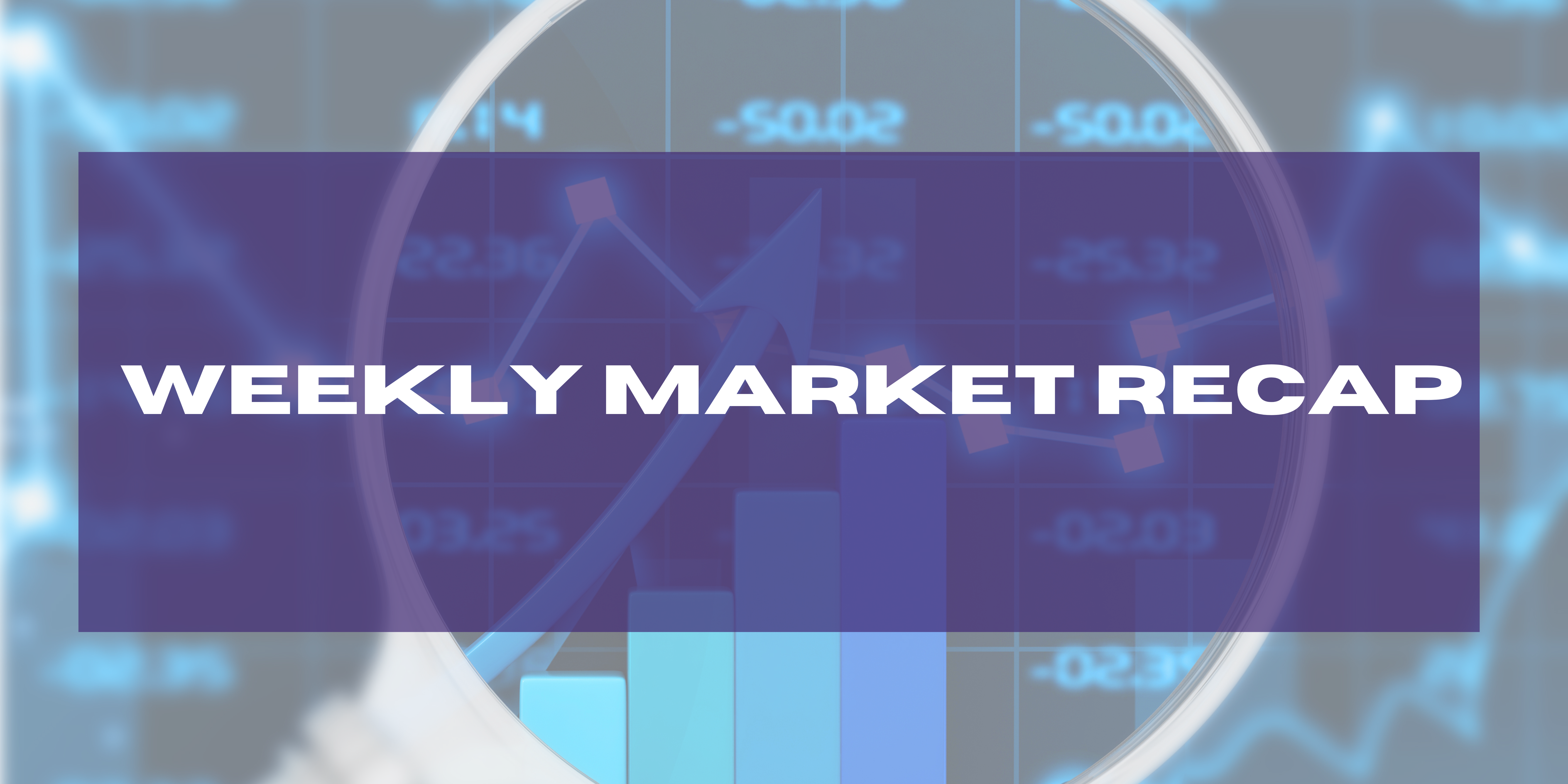 Weekly Market Recap: Markets Retreat as Rising Yields and Oil Prices Pressure Tech Thumbnail