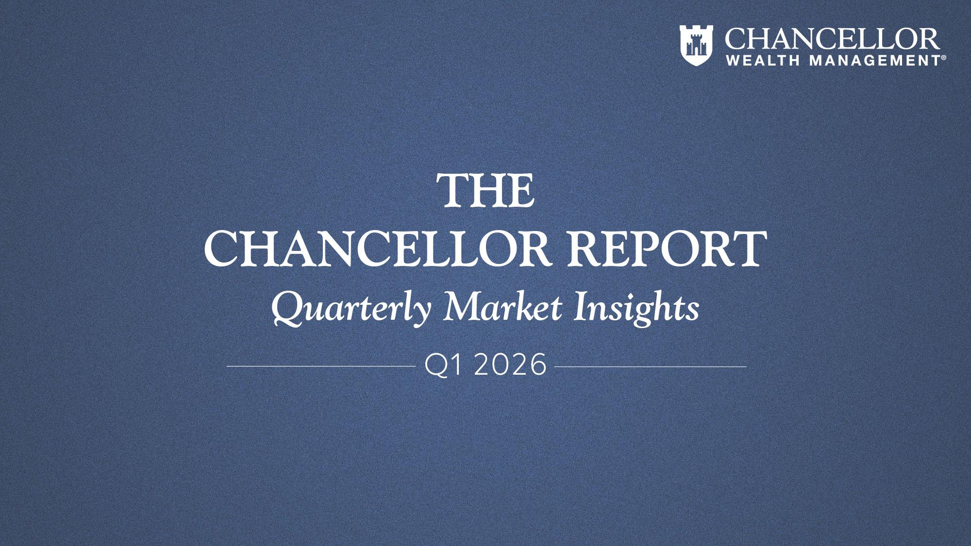 The Chancellor Report 1Q 2026 Thumbnail
