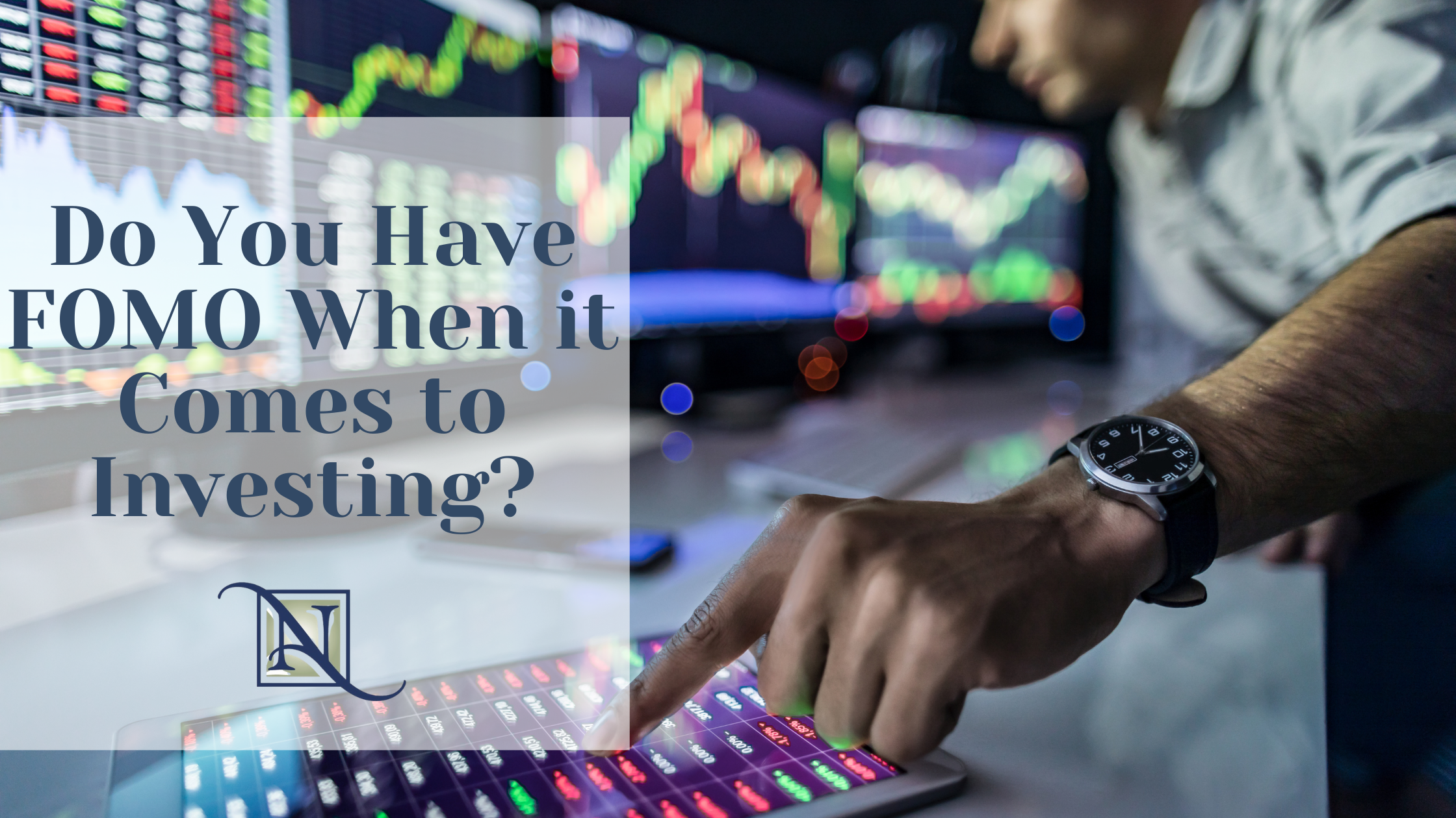 Do You Have FOMO When it Comes to Investing? Thumbnail