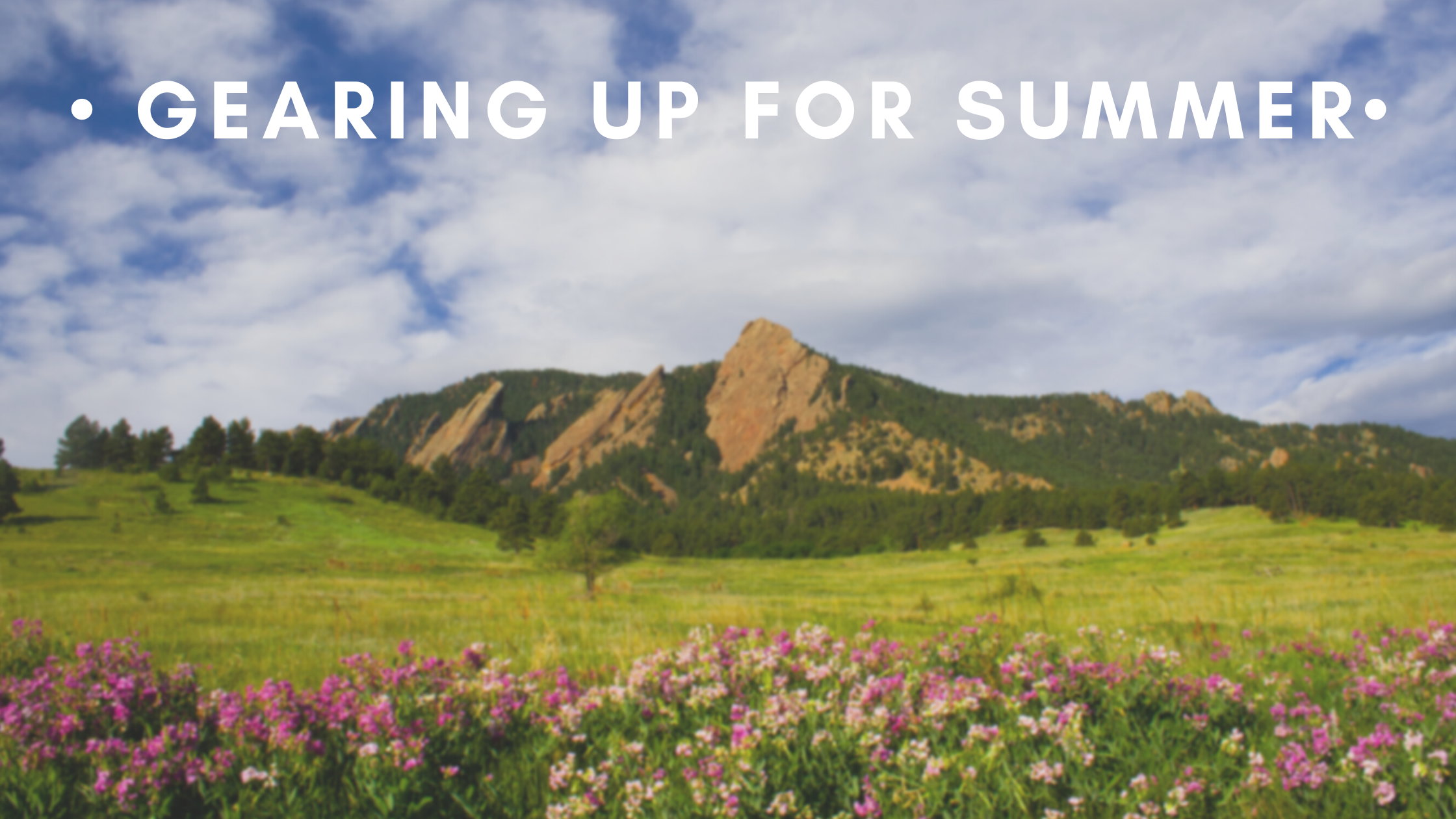 Gearing Up For Summer Thumbnail