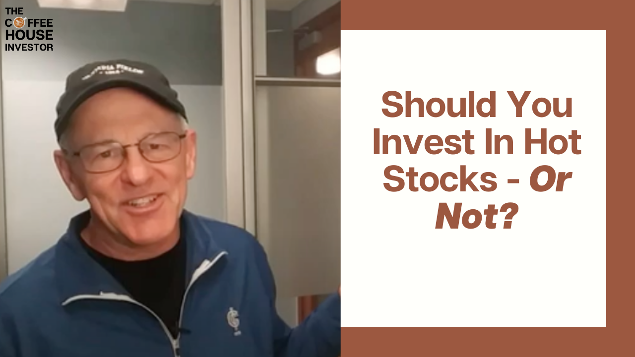 Should You Invest In Hot Stocks - Or Not? Thumbnail