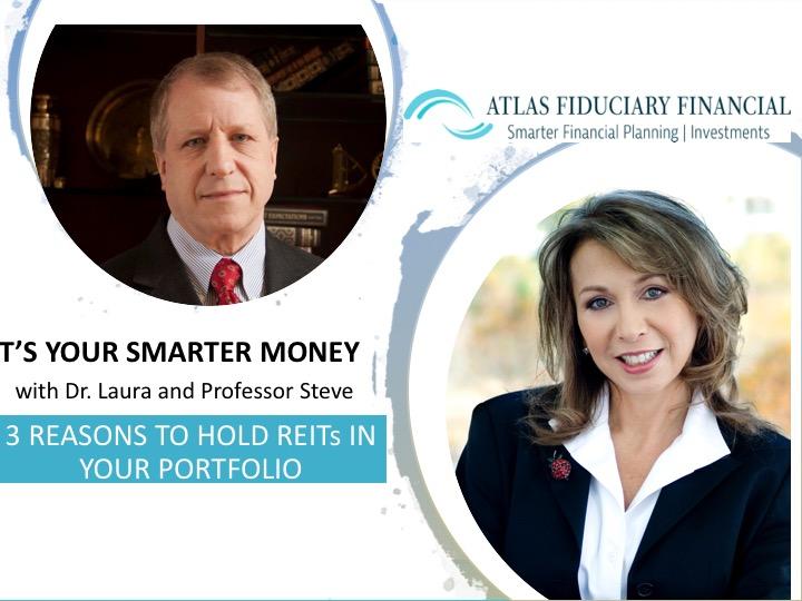 3 Reasons to Hold REITS in a Portfolio (VIDEO) by Dr. Laura and Professor Steve Thumbnail