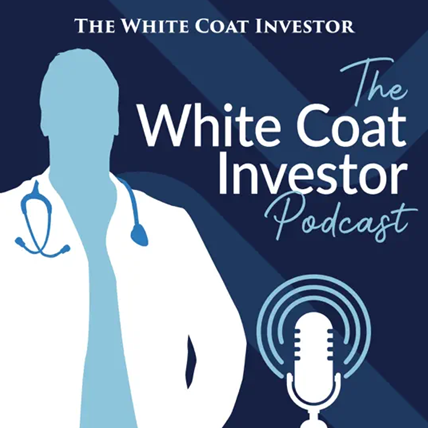 The White Coat Investor Podcast Thumbnail