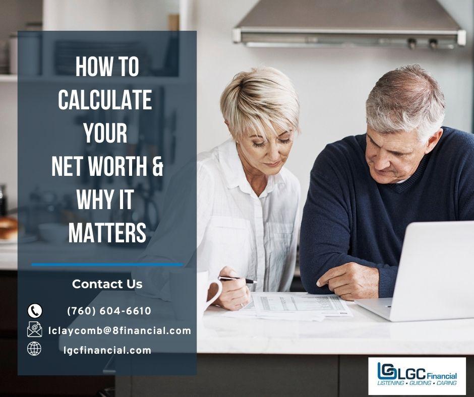 How to Calculate Your Net Worth & Why It Matters — San Diego, CA