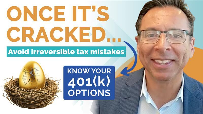 Before You Roll Over Your 401(k): The 6 Options You Need to Know For 2025 Thumbnail