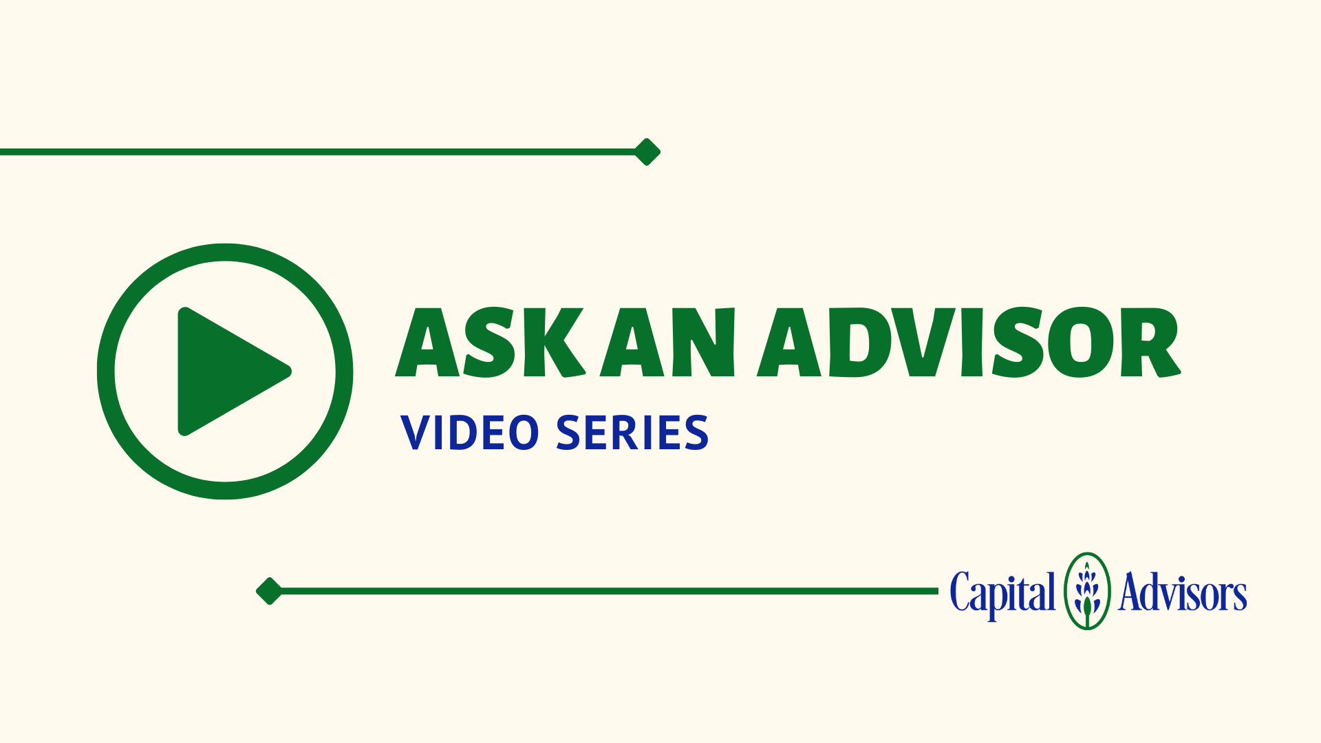 Introducing Ask An Advisor Video Series Thumbnail