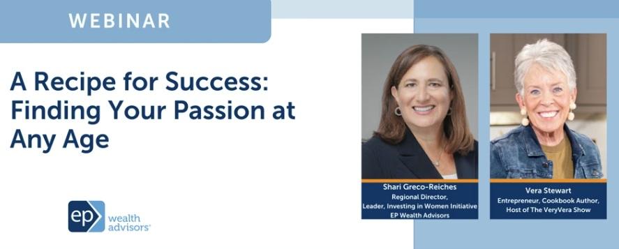 Vera Stewart - A Recipe for Success: Finding Your Passion at Any Age Webinar Thumbnail