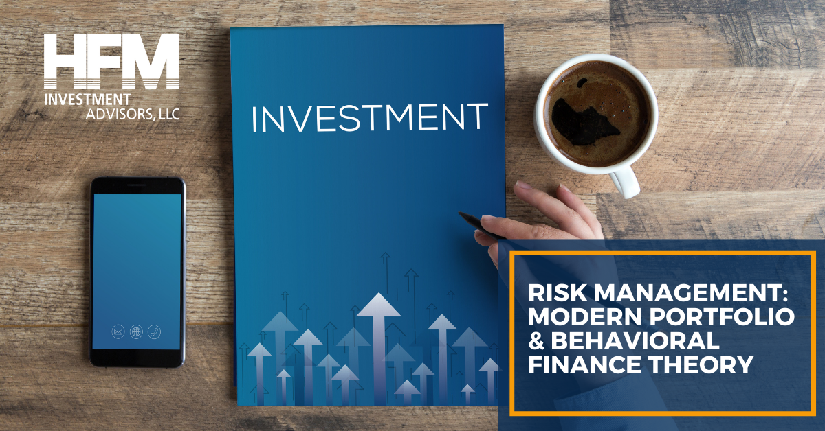 Risk Management: Modern Portfolio & Behavioral Finance Theory Thumbnail