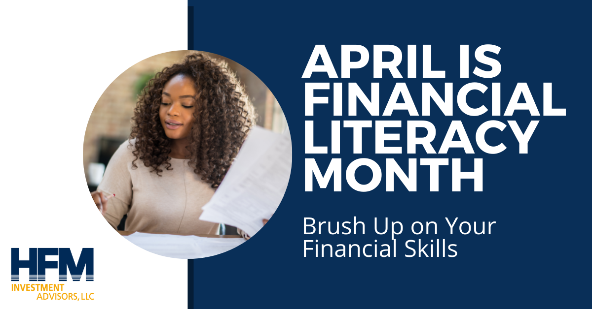 It's Financial Literacy Month: Brush Up on Your Financial Skills Thumbnail