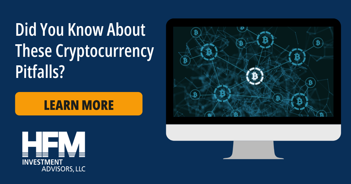 Did You Know About These Cryptocurrency Pitfalls HFM Investment 