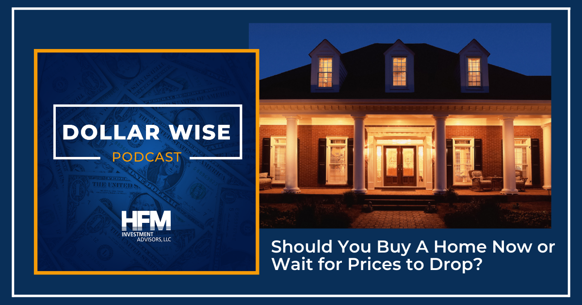 Should You Buy A Home Now or Wait for Prices to Drop? Thumbnail