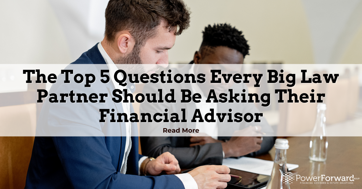 The Top 5 Questions Every Big Law Partner Should Be Asking Their Financial Advisor Thumbnail