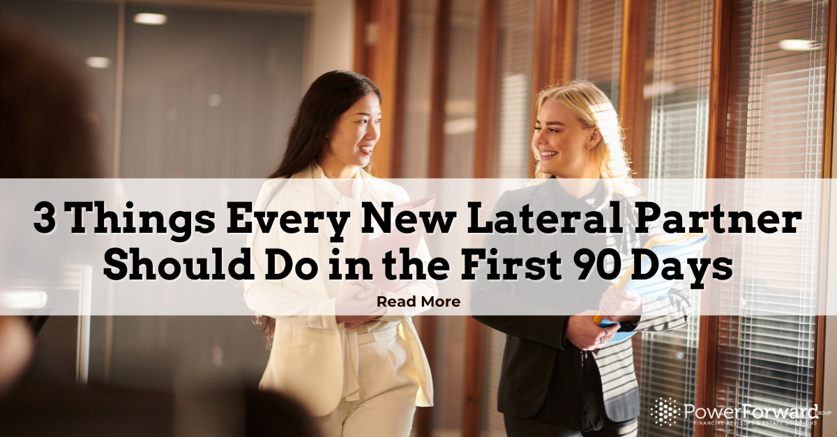 3 Things Every New Lateral Partner Should Do in the First 90 Days Thumbnail