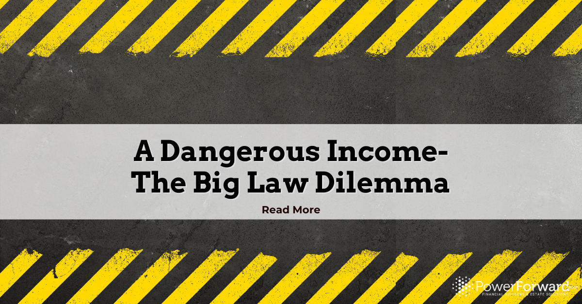 The Big Law Dilemma- A Dangerous Income Thumbnail