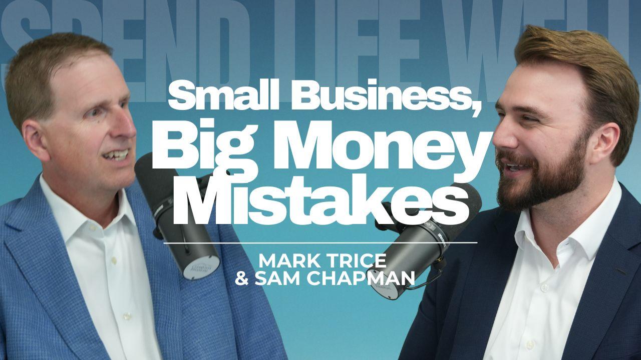 Financial Mistakes Small Business Owners Must Avoid | Episode 202 Thumbnail
