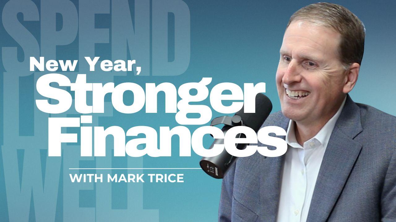 New Year, Stronger Finances | Episode 190 Thumbnail