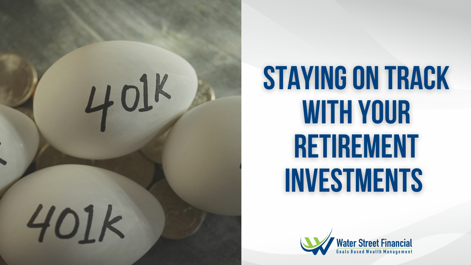 Staying on Track with Your Retirement Investments Thumbnail