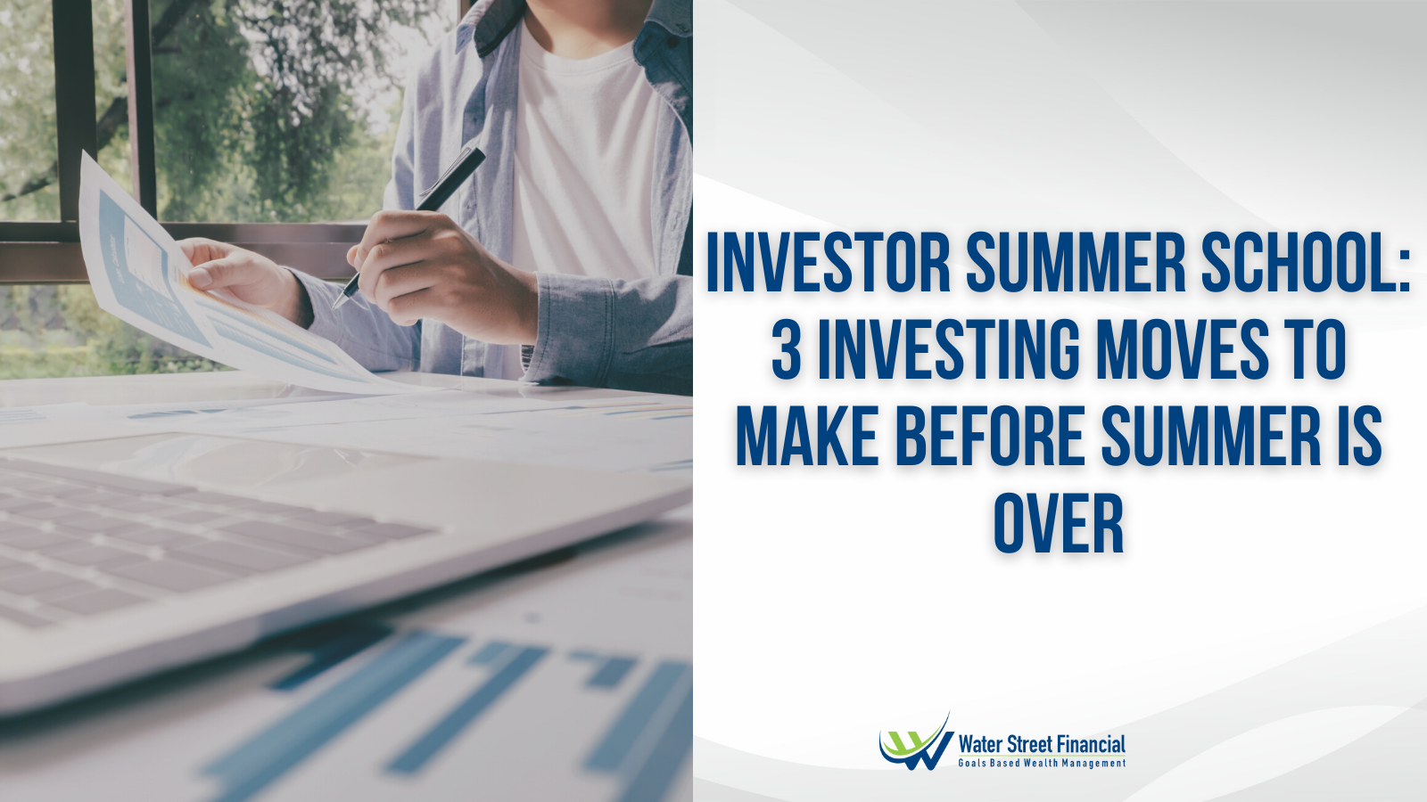 Investor Summer School: 3 Investing Moves to Make Before Summer is Over Thumbnail